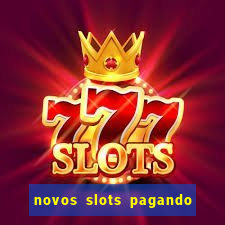 novos slots pagando no cadastro